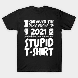 Survived 2021 Toilet Roll Petrol T-Shirt